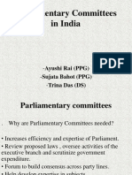 Parliamentary Committees in India: - Ayushi Rai (PPG) - Sujata Bahot (PPG) - Trina Das (DS)