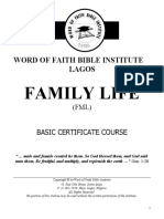 Family Life: Word of Faith Bible Institute Lagos