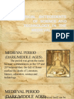 Historical Antecedents of Science and Technology in The Medieval Period