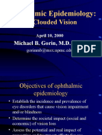 Ophthalmic Epidemiology:: A Clouded Vision