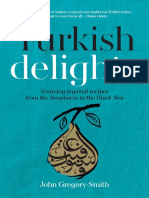 Turkish Delights Stunning Regional Recipes From The Bosphorus To The Black Sea