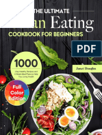 The Ultimate Clean Eating Cookbook For Beginners - 1000-Day Healthy Recipes and 4-Week Meal Plans