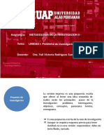 Asignatura: Metodologia de La Investigacion Ii - Tema: UNIDAD I: Problema de Investigación