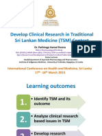 Develop Clinical Research in Traditional Sri Lankan Medicine (TSM) Context