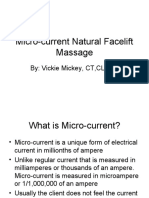 Micro-Current Natural Facelift Massage: By: Vickie Mickey, CT, CLHRP