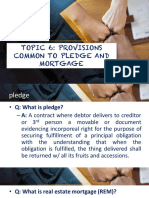 Topic 6: Provisions Common To Pledge and Mortgage