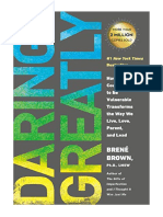 Daring Greatly: How The Courage To Be Vulnerable Transforms The Way We Live, Love, Parent, and Lead - Brené Brown