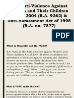 The Anti-Violence Against Women and Their Children Act of 2004 (R.A. 9262) & Anti-Harassment Act of 1995 (R.A. No. 7877)