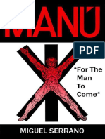 Manu For The Man To Come (Miguel Serrano)