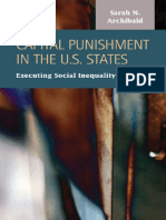 (Criminal Justice - Recent Scholarship) Sarah N. Archibald - Capital Punishment in The U.S. States - Executing Social Inequality-Lfb Scholarly Pub LLC (2015)