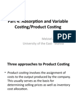 Part 4: Absorption and Variable Costing/Product Costing: Melziel A. Emba University of The East - Manila