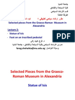 Selected Pieces From The Graeco-Roman Museum in Alexandria: - Statue of Isis - Foot On An Inscribed Pedestal