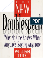 The New Doublespeak - Why No One Knows What Anyone's Saying Anymore