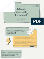 Mass Casualty Incident