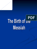 The Birth of The Messiah