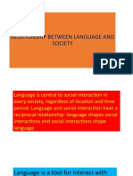 RELATIONSHIP BETWEEN LANGUAGE AND SOCIETY (Autosaved)