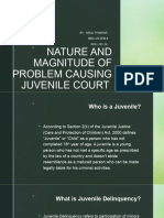 Nature and Magnitude of Problem Causing Juvenile Court: By: Niraj Thakkar Bba LLB Sem-9 Roll No: 24