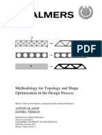 Methodology For Topology and Shape Optimization in The Design Process