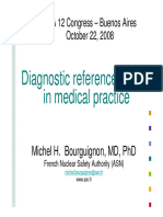 RC 5 Diagnostic Reference Levels in Medical Practise