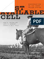 First Available Cell - Desegregation of The Texas Prison System - Chad R Trulson James W Marquart - Liber3