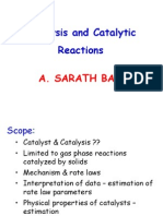 Catalysis and Catalytic Reactions: A. Sarath Babu