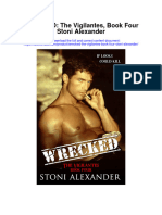 Wrecked The Vigilantes Book Four Stoni Alexander All Chapter