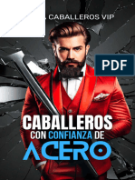 Confianza de ACERO - para Caballeros VIP