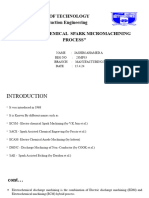 PSG College of Technology Dept. of Production Engineering "Electrochemical Spark Micromachining Process"