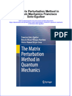 The Matrix Perturbation Method in Quantum Mechanics Francisco Soto Eguibar Online Ebook Texxtbook Full Chapter PDF