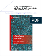 Religiosity and Recognition Multiculturalism and British Converts To Islam Thomas Sealy Full Chapter PDF