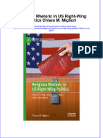 Religious Rhetoric in Us Right Wing Politics Chiara M Migliori Full Chapter PDF