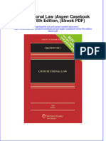 Constitutional Law Aspen Casseries 5Th Edition PDF Full Chapter PDF