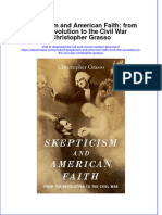 Skepticism and American Faith From The Revolution To The Civil War Christopher Grasso Full Chapter PDF