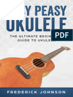 Easy Peasy Ukulele - The Ultimate Beginner 39 S Guide To Ukulele