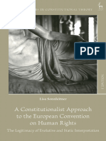 A Constitutionalist Approach To The European Convention On Human Rights The Legitimacy of Evolutive and Static Interpretation