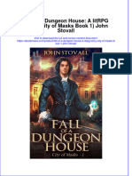 Fall of A Dungeon House: A Litrpg Story (City of Masks Book 1) John Stovall