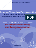 Full Membrane Technology Enhancement For Environmental Protection and Sustainable Industrial Growth Zhien Zhang Ebook All Chapters