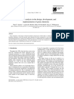 The Role of Catalysis in The Design, Development, and Implementation of Green Chemistry