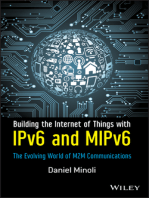 Building the Internet of Things with IPv6 and MIPv6: The Evolving World of M2M Communications