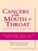 Cancers of the Mouth and Throat: A Patient's Guide to Treatment