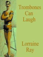 Trombones Can Laugh