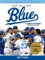 Out of the Blue: The Kansas City Royals' Historic 2014 Season