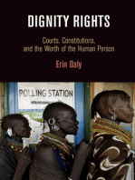 Dignity Rights: Courts, Constitutions, and the Worth of the Human Person