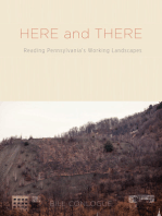 Here and There: Reading Pennsylvania's Working Landscapes