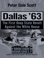 Dallas '63: The First Deep State Revolt Against the White House