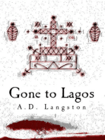 Gone to Lagos