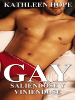 Gay: Saliéndose y viniéndose