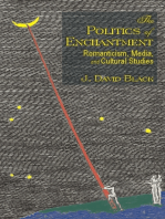 The Politics of Enchantment: Romanticism, Media, and Cultural Studies