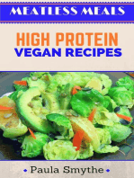 Vegan: High Protein Vegan Recipes: Meatless Meals