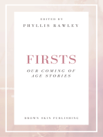 Firsts, Our Coming of Age Stories